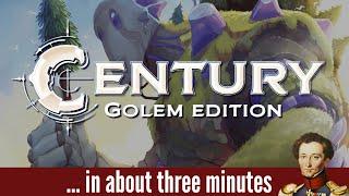 Century Golem Edition in about 3 minutes