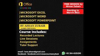 Microsoft Office Free Session by Ahsan Zubair at Accountancy Hub|March 2022 batch