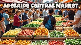 Adelaide Central Market - The Foodie Experience You Didn't Know About