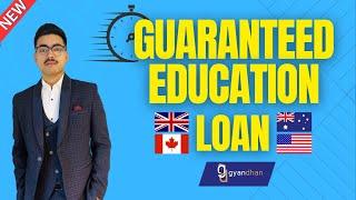 How to get Study Loan for UK, CANADA, USA | Low Interest Rate | Gyan Dhan | Education Loan Explained