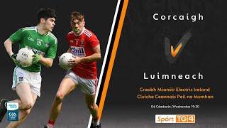 GAA BEO | Corcaigh v Luimneach | Cluiche Ceannais Peil na Mumhan 2021
