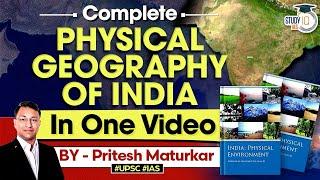 Best Video to Understand Physical Geography of India | UPSC GS1 & Geography Optional