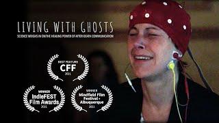 LIFE WITH GHOSTS - documentary film (trailer)