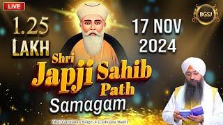 LIVE 1.25 Lakh Shri Japji Sahib Path Samagam (17/11/24) | Bhai Gursharan Singh Ji Ludhiana Wale