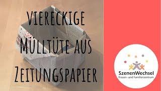 Viereckige Mülltüte aus Zeitungspapier basteln