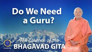 "The Need for a Guru" (The Essence of the Bhagavad Gita Explained by Paramhansa Yogananda)