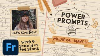 Power Prompts: "Sword in the Stone" with Codi Bear | Adobe Creative Cloud