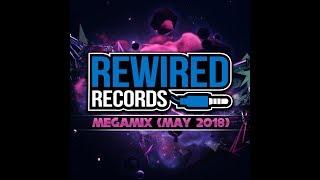 Rewired Makina Megamix (May 2018)