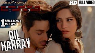 Dil Harray | Chakkar | Neelam Muneer | Ahsan Khan | Momina Mustehsan | Shafqat Amanat | Full Video