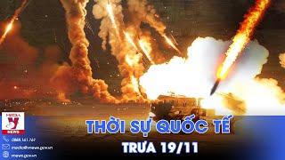 Thời sự Quốc tế trưa 19/11. Nga phá huỷ thêm hệ thống Himars;Trường học Liban đóng cửa