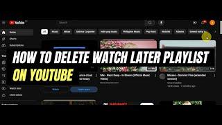 How To Delete Watch Later Playlist On YouTube | Easy Guide