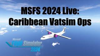 St. Maarten Approach | ATR 72 | VCaribbean Airlines Virtual | MSFS 2024