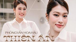 Phỏng vấn Hoa hậu Đoàn Thiên Ân ngày cuối nhiệm kỳ Miss Grand Vietnam | HERE TO HEAR