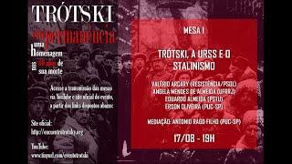 TRÓTSKI EM PERMANÊNCIA - Trótski, a URSS e o stalinismo (Mesa 1)