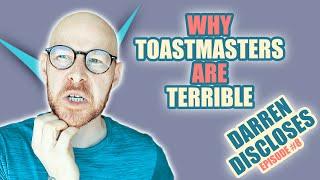 The Main Reasons Why Toastmasters Is Terrible For Public Speakers