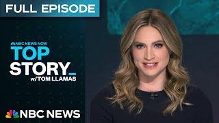 Top Story with Tom Llamas - Dec. 30 | NBC News NOW