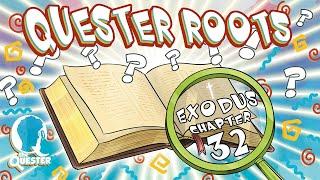 Exodus 32 - Quester Daily R.O.O.T.S.