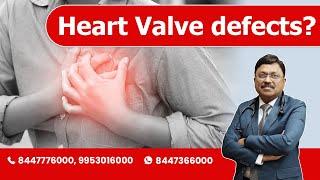 Heart Valve defects? | By Dr. Bimal Chhajer | Saaol