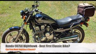 Honda CB750 Nighthawk - Best First Classic Bike?