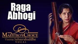 Raga Abhogi- Veena Sahasrabuddhe  (Album: Maestro's Choice)