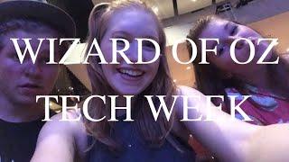 wizard of oz vlog! | TECH WEEK