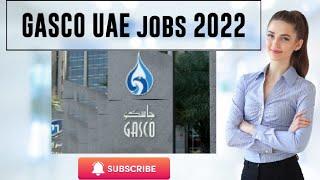 GASCO UAE jobs 2022 || Latest UAE jobs || Dxb Helpdesk