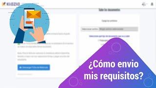 ¿cómo envío mis requisitos? - Klazia