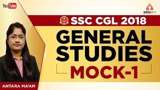 SSC CGL 2018 | G.S. 2018 | SSC CGL Preparation | Mock 1 | Antara Ma'am | 1 P.M