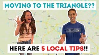 Moving to the Triangle (Raleigh or Durham NC)?? Here are 5 local tips!!