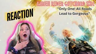 IT'S GORGEOUS TIME! Kamen Rider Gotchard 34 "Only One! All Roads Lead to Gorgeous" - reaction/review