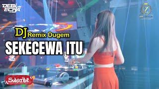 DJ DIMANA LETAK HATIMU YANG DULU? SEKECEWA ITU COVER REMIX FUNKOT DUGEM // DEEBI ECHA - Z CLUB KL