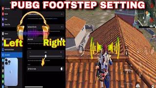 Pubg Mobile Sound Setting in iOS Pubg Footstep Right And Left Setting || Pubg Audio setting iOS