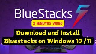 How to Download & Install BlueStacks on Windows 11 (Quick & Easy!)