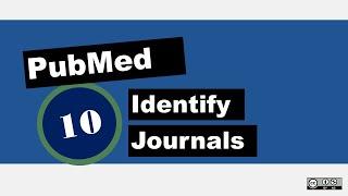 PubMed: Identify Journals