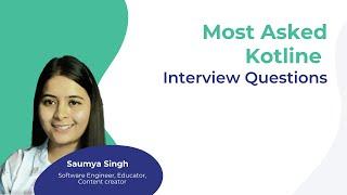 Kotlin Interview Questions and Answers | Kotlin Interview Questions | Talent500 Masterclass