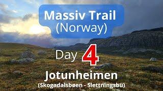 Massiv Trail - Solo Trekking - Day 4:  A Neverending Day (Skogadalsbøen - Slettningsbu; Jotunheimen)