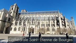 Cathédrale Saint-Étienne de Bourges-France