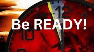 Be READY     The Lord has the Timing of the Rapture Worked Out