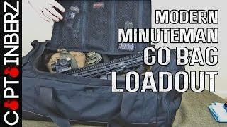 "Modern Minuteman" Go-Bag Loadout (Part I)