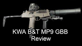 Airsoft KWA B&T MP9 GBB SMG Review