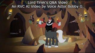 Lord Tirek's Q&A Video (An RVC AI Video by Voice Actor Bobby G)