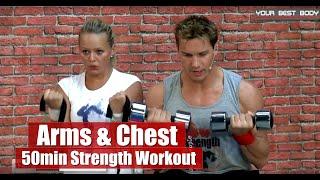 Strong and slim arms and chest workout class 50min