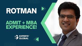 Rotman admission and MBA experience | Jalaj’s story!