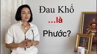 Tu Để Giải Thoát ( Đau Khổ Là Phước? )