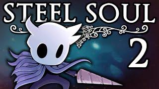 Hollow Knight STEEL SOUL - #2 - Bug Knight Needs Funding