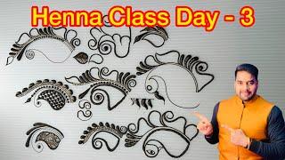 Henna Classes Day - 3 । Basic Henna Designs for beginners । Mehndi Class - 3 । Raj Mehandi Designer