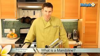 What is a Mandoline?