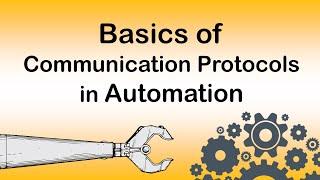 Basics of Communication Protocols in Automation