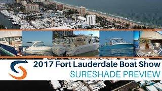 Fort Lauderdale Boat Show 2017 - Preview of Boats with SureShade