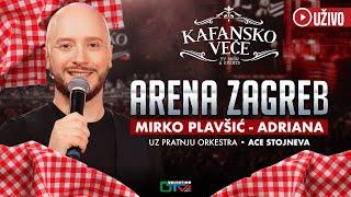 MIRKO PLAVISIC - ADRIANA | UZIVO | 2024 | ARENA ZAGREB